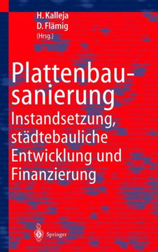 Plattenbausanierung: Instandsetzung, St?dtebauliche Entwicklung Und Finanzierung