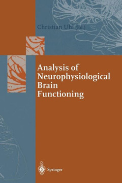 Analysis of Neurophysiological Brain Functioning Analysis of Neurophysiological Brain Functioning