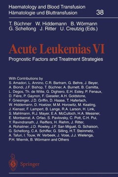 Acute Leukemias VI: Prognostic Factors and Treatment Strategies