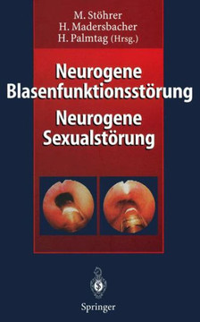 Neurogene Blasenfunktionsst?rung Neurogene Sexualst?rung Neurogene Blasenfunktionsst?rung Neurogene Sexualst?rung