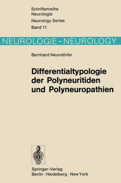 Differentialtypologie Der Polyneuritiden Und Polyneuropathien
