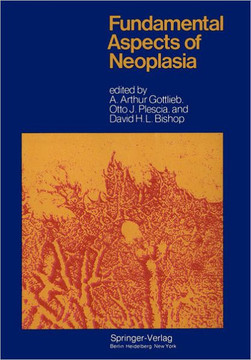 Fundamental Aspects of Neoplasia