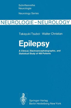 Epilepsy: A Clinical, Electroencephalographic, and Statistical Study of 466 Patients Epilepsy: A Clinical, Electroencephalographic, and Statistical Study of 466 Patients