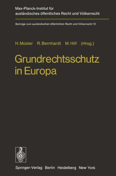 Grundrechtsschutz in Europa: Europ?ische Menschenrechts-Konvention Und Europ?ische Gemeinschaften