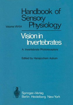 Comparative Physiology and Evolution of Vision in Invertebrates: A: Invertebrate Photoreceptors