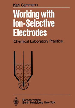 Working with Ion-Selective Electrodes: Chemical Laboratory Practice