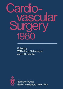 Cardiovascular Surgery 1980: Proceedings of the 29th International Congress of the European Society of Cardiovascular Surgery