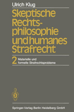 Skeptische Rechtsphilosophie Und Humanes Strafrecht