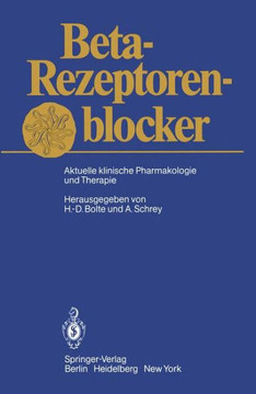 Beta-Rezeptorenblocker: Aktuelle Klinische Pharmakologie Und Therapie