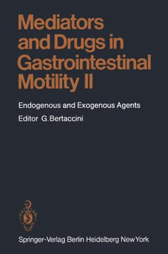 Mediators and Drugs in Gastrointestinal Motility II: Endogenous and Exogenous Agents