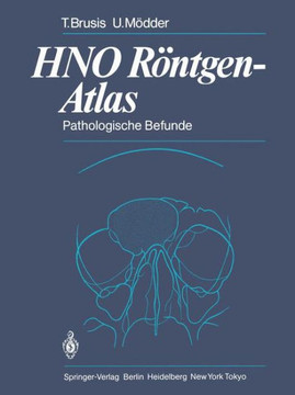 Hno R?ntgen-Atlas: Pathologische Befunde