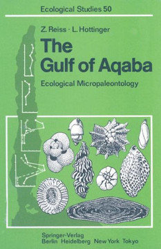 The Gulf of Aqaba: Ecological Micropaleontology