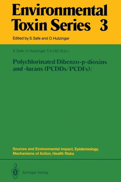 Polychlorinated Dibenzo-P-Dioxins and -Furans (Pcdds/Pcdfs): Sources and Environmental Impact, Epidemiology, Mechanisms of Action, Health Risks