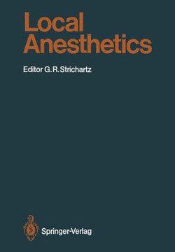 Local Anesthetics Local Anesthetics