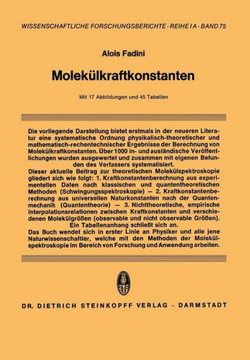 Molek?lkraftkonstanten: Zur Theorie Und Berechnung Der Konstanten Der Potentiellen Energie Der Molek?le