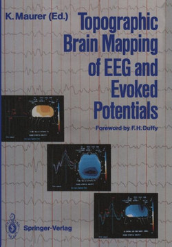 Topographic Brain Mapping of Eeg and Evoked Potentials