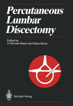 Percutaneous Lumbar Discectomy