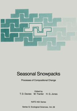 Seasonal Snowpacks: Processes of Compositional Change