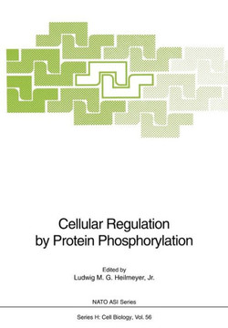 Cellular Regulation by Protein Phosphorylation Cellular Regulation by Protein Phosphorylation