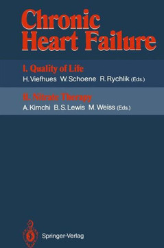 Chronic Heart Failure: I. Quality of Life II. Nitrate Therapy