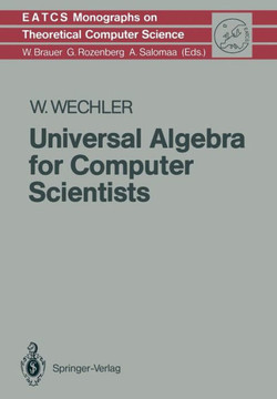 Universal Algebra for Computer Scientists