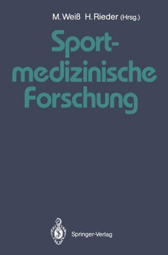 Sportmedizinische Forschung: Festschrift F?r Helmut Weicker