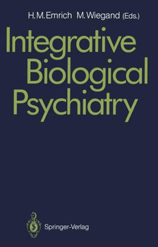 Integrative Biological Psychiatry