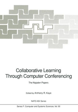 Collaborative Learning Through Computer Conferencing: The Najaden Papers