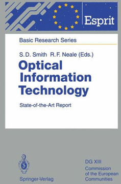 Optical Information Technology: State-Of-The-Art Report