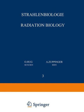 Strahlenbiologie / Radiation Biology: Teil 3 / Part 3