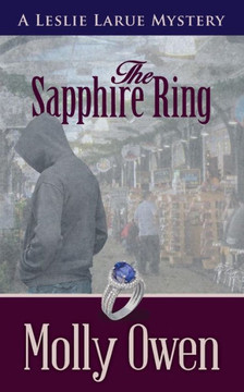 The Sapphire Ring: A Leslie Larue Mystery