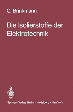 Die Isolierstoffe Der Elektrotechnik