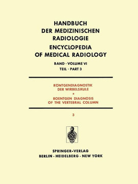 R?ntgendiagnostik Der Wirbels?ule Teil 3 / Roentgen Diagnosis of the Vertebral Column Part 3: Krankhafte Haltungs?nderungen Skoliosen Und Kyphosen