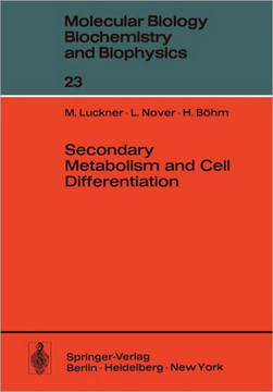 Secondary Metabolism and Cell Differentiation