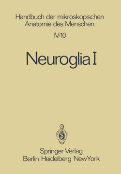 Neuroglia I Neuroglia I