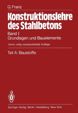 Teil A: Baustoffe: Grundlagen Und Bauelemente