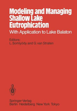 Modeling and Managing Shallow Lake Eutrophication: With Application to Lake Balaton