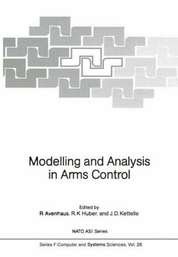 Modelling and Analysis in Arms Control