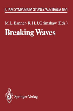 Breaking Waves: Iutam Symposium Sydney, Australia 1991