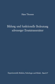 Bildung Und Funktionelle Bedeutung Adrenerger Ersatztransmitter