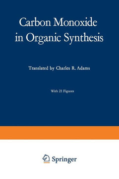 Carbon Monoxide in Organic Synthesis
