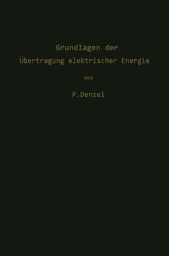 Grundlagen Der ?bertragung Elektrischer Energie