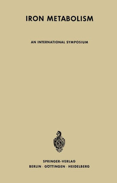 Iron Metabolism: An International Symposium