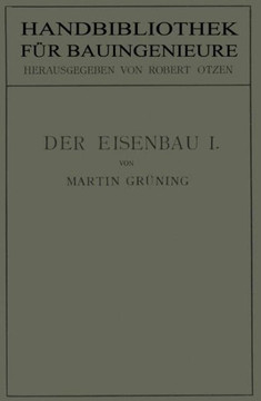 Der Eisenbau: Grundlagen Der Konstruktion, Feste Br?cken
