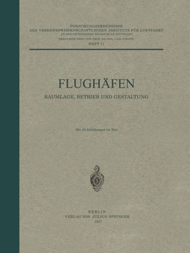 Flugh?fen Raumlage, Betrieb Und Gestaltung: Heft 11