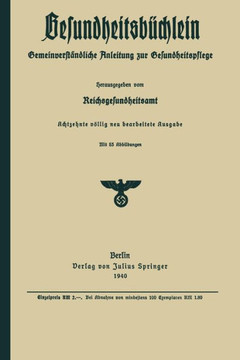 Gesundheitsb?chlein: Gemeinverst?ndliche Anleitung Zur Gesundheitspflege