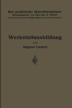 Werkstattausbildung: Erster Band