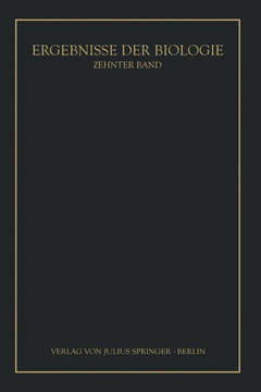 Ergebnisse Der Biologie: Zehnter Band