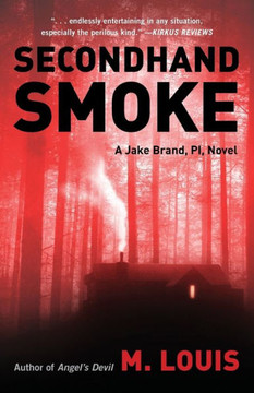 Secondhand Smoke (Jake Brand, Pi) Secondhand Smoke (Jake Brand, Pi)