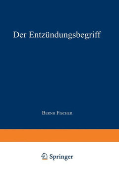 Der Entz?ndungsbegriff